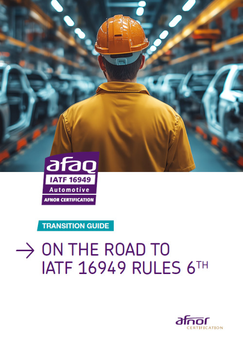 On the road to IATF 16949 Rules 6th